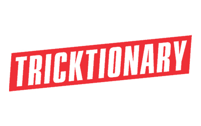 Tricktionary